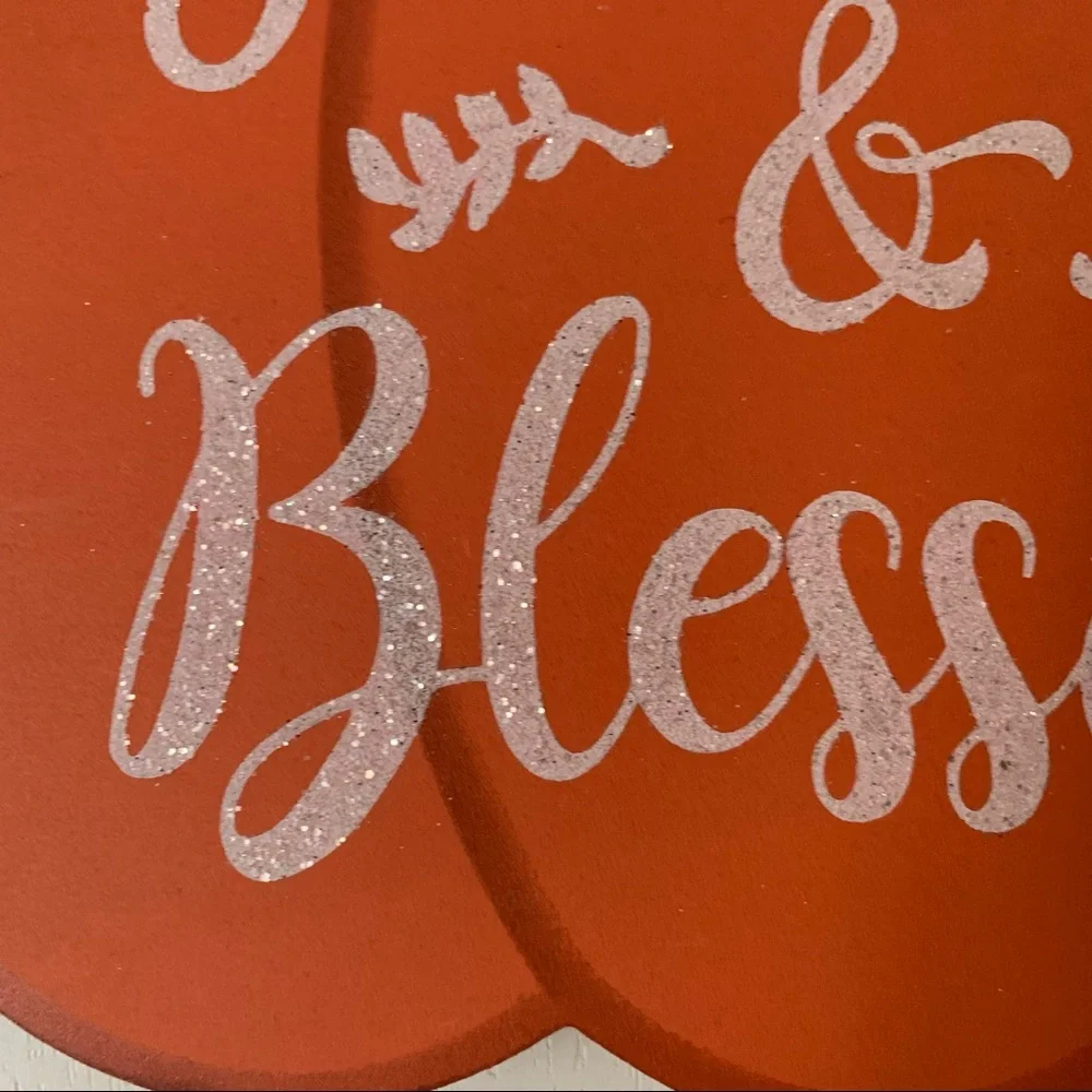 Thankful and Blessed Pumpkin Sign